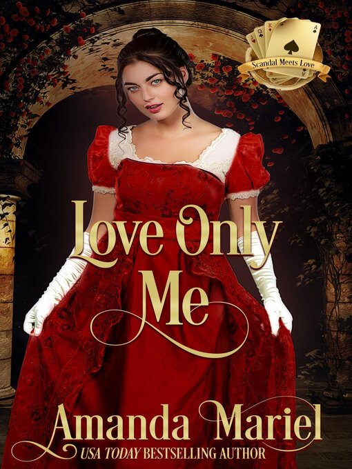 Title details for Love Only Me by Amanda Mariel - Available
